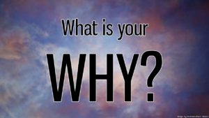 Cold Calling What is Your Why